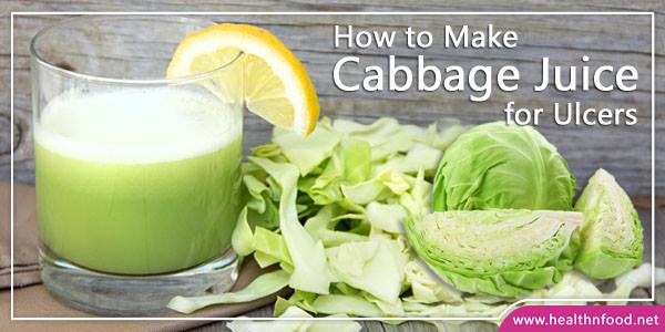 Cabbage Juice Recipe for Ulcers