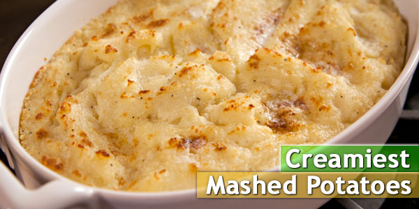 Creamiest Mashed Potatoes