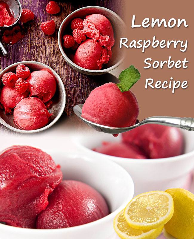 How to make Homemade Lemon Raspberry Sorbet